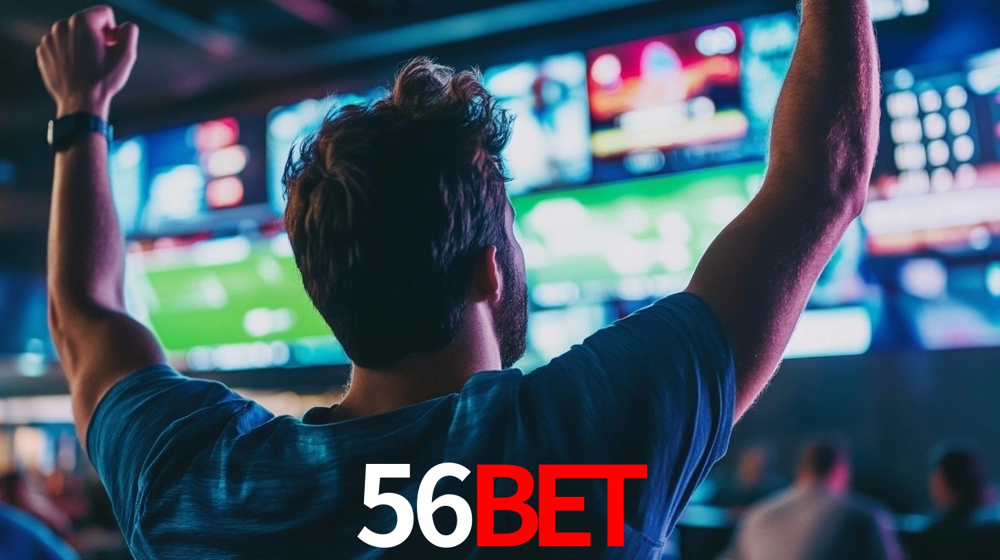 56bet - Melhor plataforma de apostas - 56bet.com